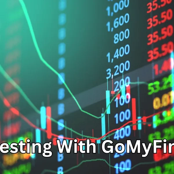 Investing With GoMyFinance